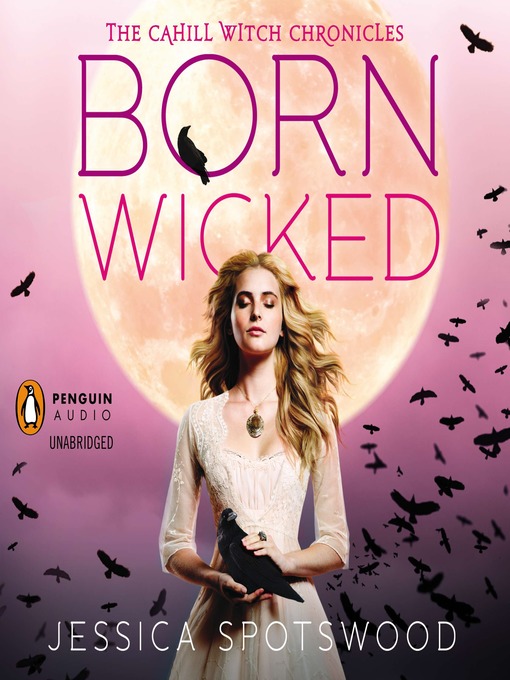 Title details for Born Wicked by Jessica Spotswood - Wait list